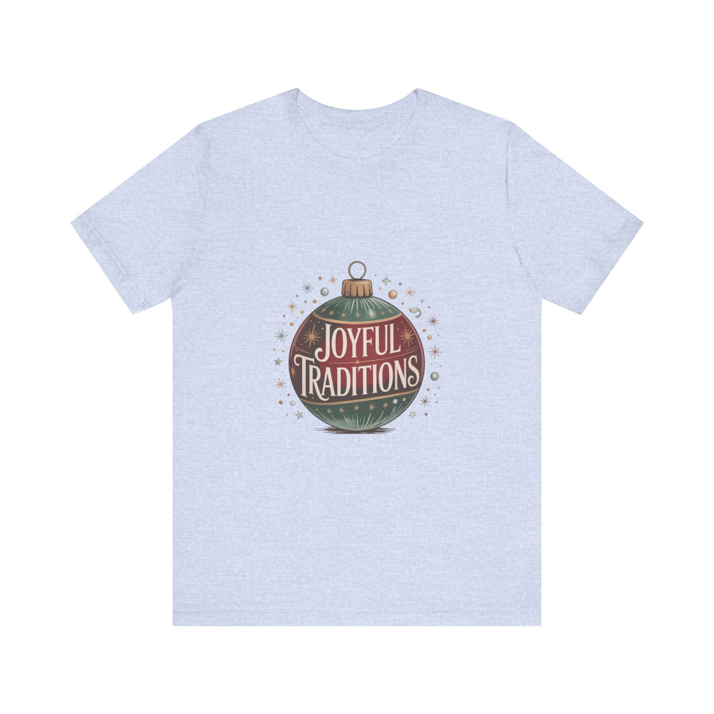 Joyful Traditions Holiday Tee
